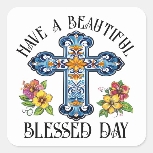 STICKER CARRÉ AVEZ UNE JOURNÉE BÉNÉFIQUE (Devant)