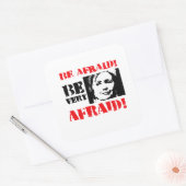 Sticker Carré Ayez peur d'avoir très peur (Enveloppe)