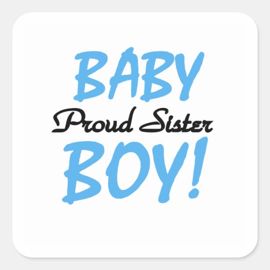Sticker Carré Baby Boy Fier Soeur Cadeaux (Devant)
