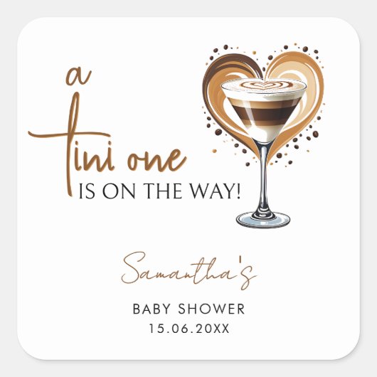 Sticker Carré Baby shower Tini One Espresso Martini (Devant)