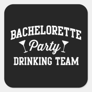 Sticker Carré Bachelorette Party Boire Team