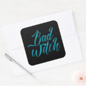 Sticker Carré BAD WITCH drôle halloween (Enveloppe)