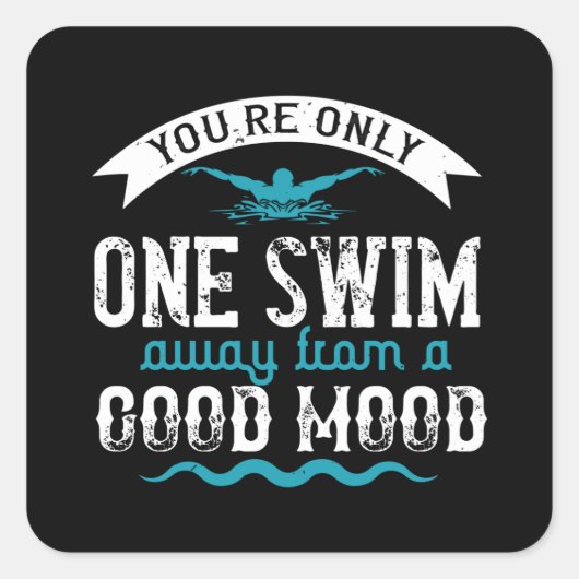 Sticker Carré Baignade - Vous n'êtes qu'à une nage (Devant)
