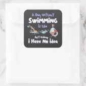 Sticker Carré Baigneuse Dit Une Journée Sans Nager (Sac)