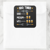 Sticker Carré BBQ | BBQ Timer Rare Moyen Bien Boisson Bière (Sac)