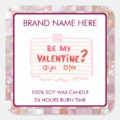 Sticker Carré Be My Valentine Custom Pink Candle Labels  (Devant)