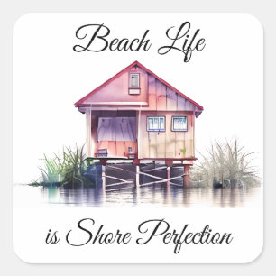 Sticker Carré Beach Life is Shore Perfection