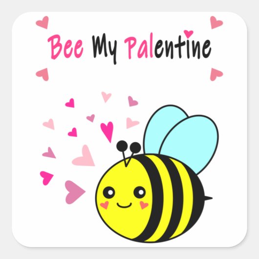 Sticker Carré Bee My Palentine mignonne Valentine's Day Stick Ca (Devant)