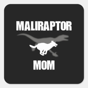 Sticker Carré Belge Malinois Velociraptor Maliraptor Maman