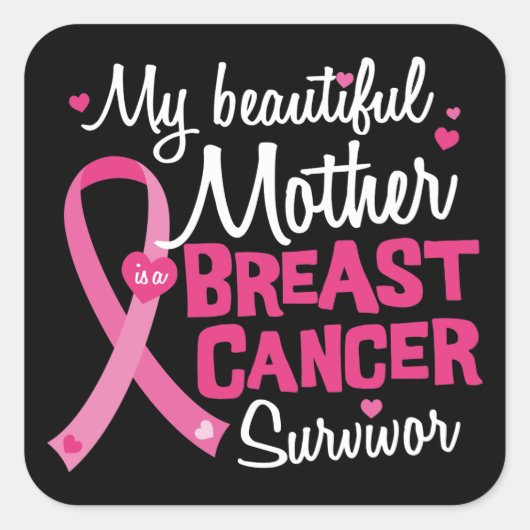 Sticker Carré Belle maman Mère Cancer du sein Survivant (Devant)