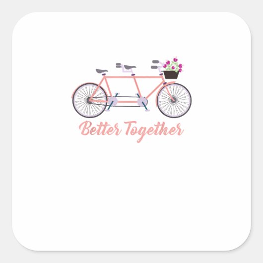 Sticker Carré Better Together Tandem Bicycle Together Modern Des (Devant)