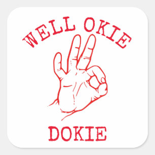 Sticker Carré Bien Okie Dokie