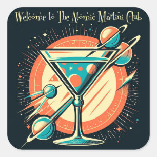 Sticker Carré Bienvenue À L'Âge Spatiale Atomic Martini Club