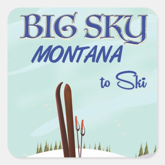 Sticker Carré Big Sky, Montana affiche de voyage de ski (Devant)