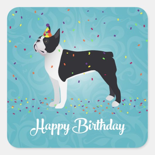 Sticker Carré Black Boston Terrier Joyeux design d'anniversaire (Devant)