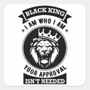 Sticker Carré Black King I Am Who I Am