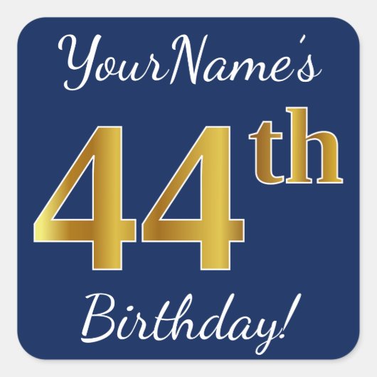 Sticker Carré Blue, Faux Gold 44e anniversaire + Nom personnalis (Devant)