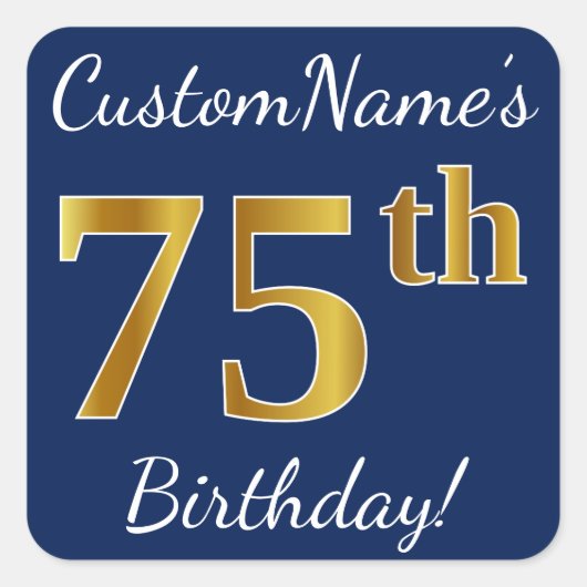Sticker Carré Blue, Faux Gold 75e anniversaire + Nom personnalis (Devant)