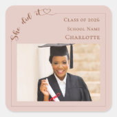 Sticker Carré Blush pink photo She did it Graduation Party (Devant)