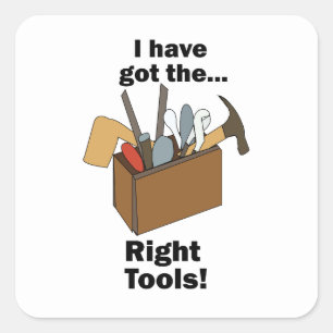 Sticker Carré Boîte à outils d'homme à tout faire J'ai les bons