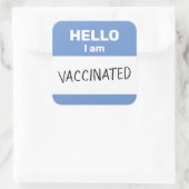 Sticker Carré Bonjour, je suis vacciné (Sac)