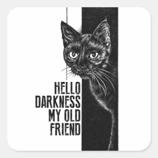 Sticker Carré Bonjour obscurité mon vieil ami Black Cat Sketch V