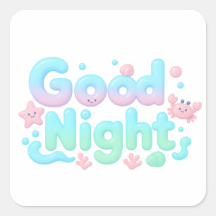 Sticker Carré Bonne Nuit Texte Pastel Océan Brillant