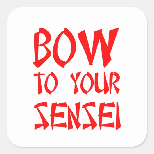 Sticker Carré Bow to Your Sensei (Devant)