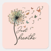 Sticker Carré Breathe Inspirational Quote Don (Devant)