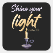 Sticker Carré Brille Ta Lumière Matthieu 5:16 Foi Femmes & Fille (Devant)