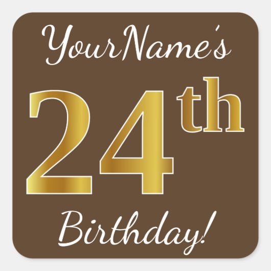 Sticker Carré Brown, Faux Gold 24e anniversaire + Nom personnali (Devant)
