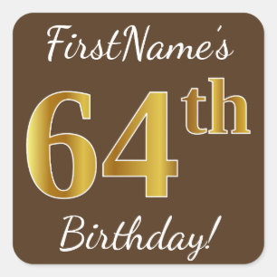 Sticker Carré Brown, Faux Gold 64e anniversaire + Nom personnali