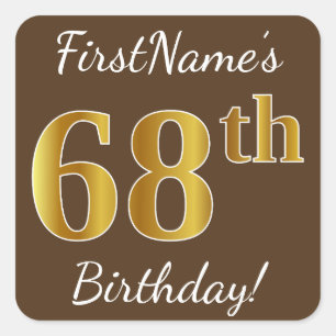 Sticker Carré Brown, Faux Gold 68e anniversaire + Nom personnali