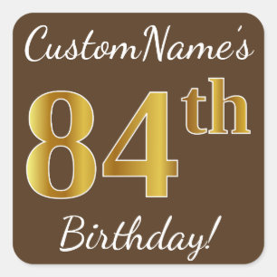 Sticker Carré Brown, Faux Gold 84e anniversaire + Nom personnali
