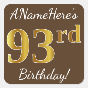 Sticker Carré Brown, Faux Gold 93ème anniversaire + Nom personna