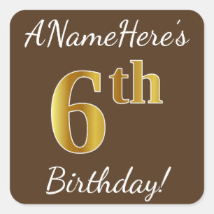 Sticker Carré Brun, anniversaire d'or de Faux 6ème + Nom fait