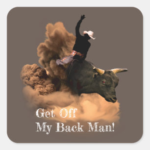 Sticker Carré Bull Rider - Descends De Mon Dos Homme !