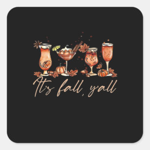 Sticker Carré C’est l’automne Y’all Drôle Citrouille Spice Fall