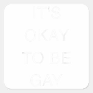 Sticker Carré Ça va être Gay Copy