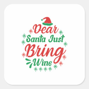 Sticker Carré Cadeau de Noël Cher Père Noël viens de prendre