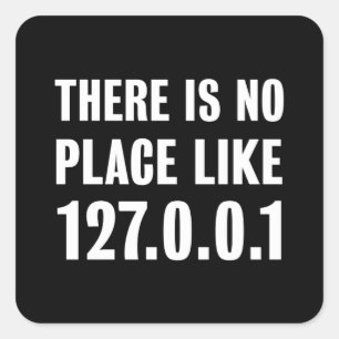 Sticker Carré Cadeau de programmation Pas de place comme 127.0.0