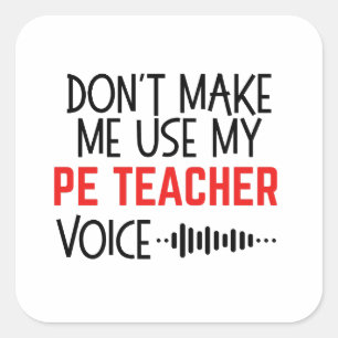 Sticker Carré Cadeau drôle pour professeur d'éducation physique