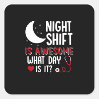 Cadeau infirmière | Shift De Nuit Est Super