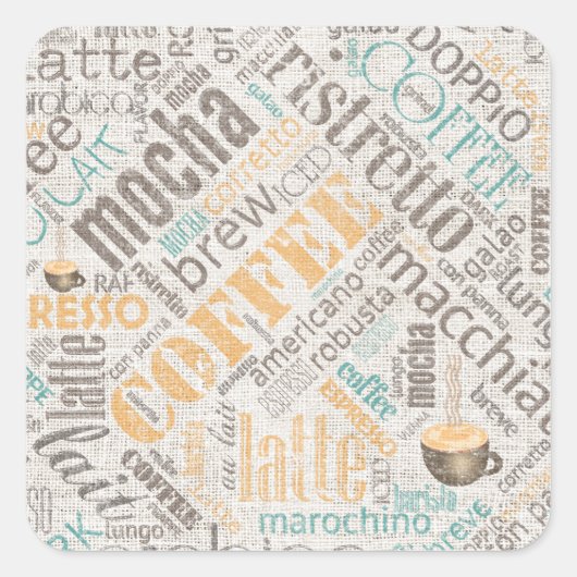 Sticker Carré Café sur Burlap Word Cloud Turquoise ID283 (Devant)