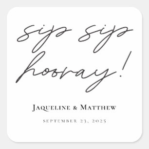 Sticker Carré Calligraphie Sip Sip Hooray Mariage noir blanc