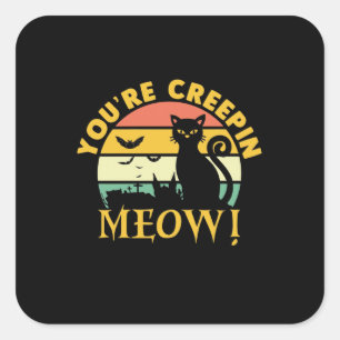Sticker Carré Cat Halloween You Are Creepin Meow