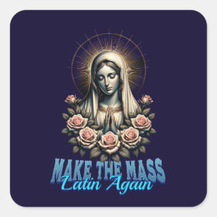 Sticker Carré Catholique romain : Ramener la messe en latin
