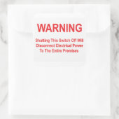 Sticker Carré Ce Commutateur Déconnectera L'Énergie Électrique (Sac)