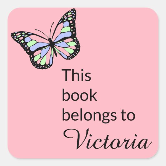 Sticker Carré Ce livre appartient à PInk avec papillon (Devant)