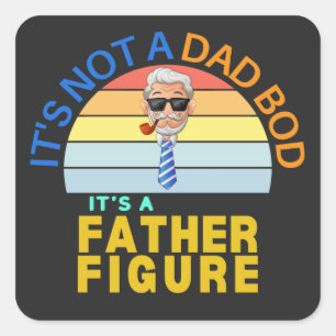 Sticker Carré Ce n'est pas un papa Bod C'est un père Figure
